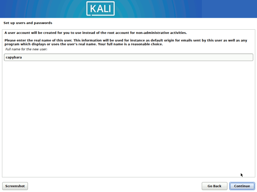 Kali Linux > インストール > Set up users and passwords 1